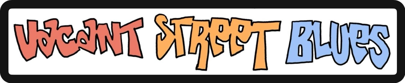 VacantStreetBlues Home
