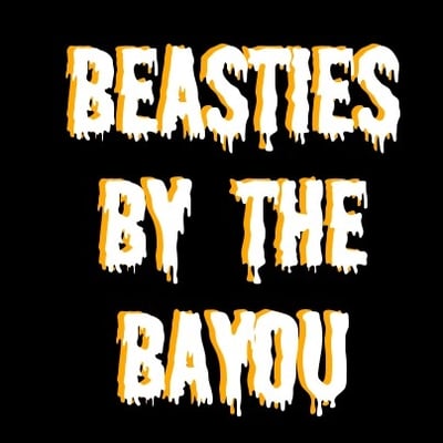 Beasties By The Bayou