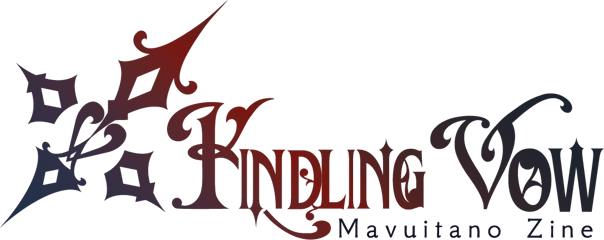 Kindling Vow: Mavuitano Zine Home