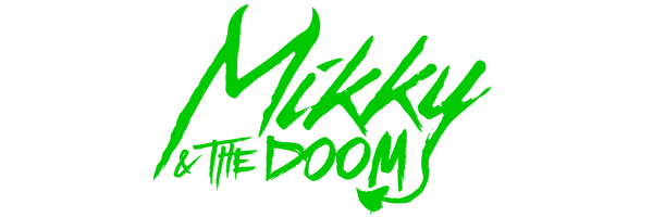 Mikky & The Doom Home