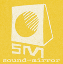 soundmirror Home