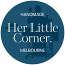 Her Little Corner - Handmade in Melbourne Home