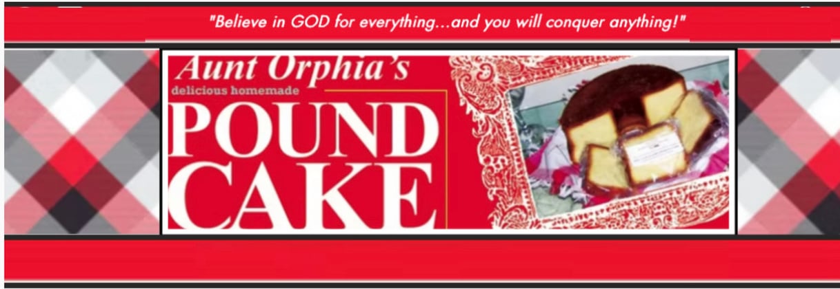 Aunt Orphia’s Delicious Homemade Pound Cake Home