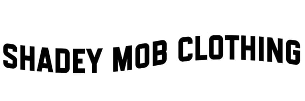 Shadey Mob Clothing Home