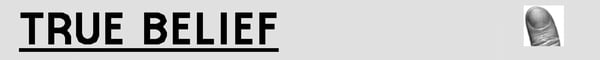 True Belief Home