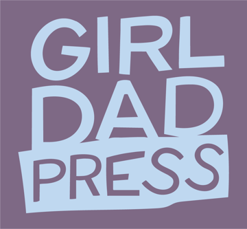 Girl Dad Press Home