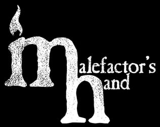 Malefactor's Hand Home