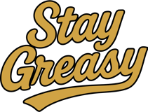 Stay Greasy Home