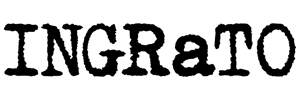 ingrato. Home