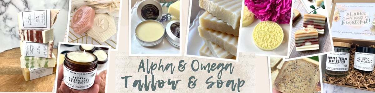 Alpha & Omega Tallow & Soap