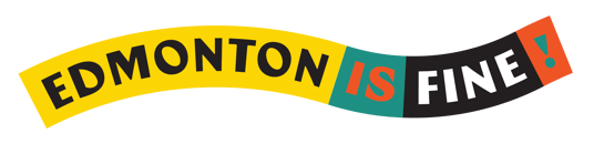 Edmonton is Fine! Home