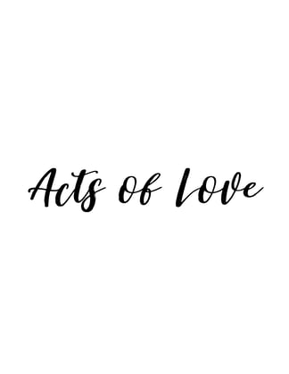 Acts of Love Home