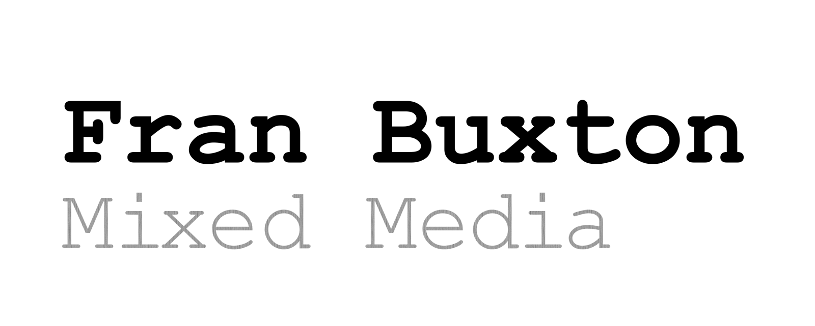 Fran Buxton Mixed Media