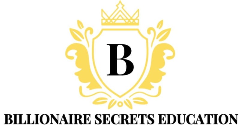 BILLIONAIRE SECRETS EDUCATION Home