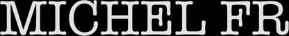 Michel FR Home