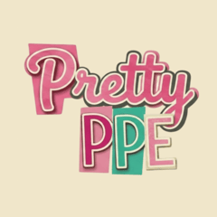PRETTY PPE Home