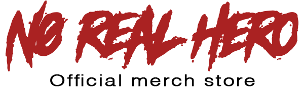 No Real Hero | Official Merch Home