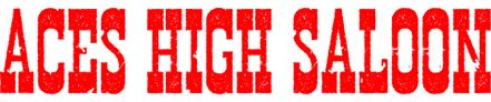 Aces High Saloon's Shop Home