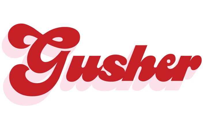 Gusher Magazine Home