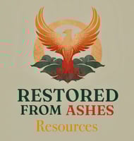 Restored From Ashes Resources Home