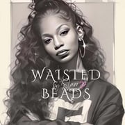 WaistedBeadsByStarr'Boutique Home