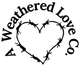 A Weathered Love Home