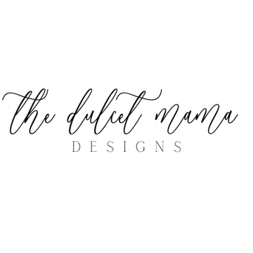 The Dulcet Mama Designs Home