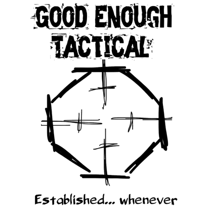 Good Enough Tactical  Home