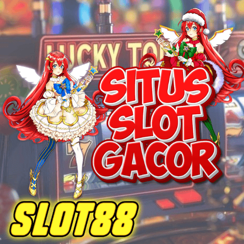 SLOT GACOR