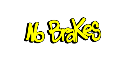No Brakes Home