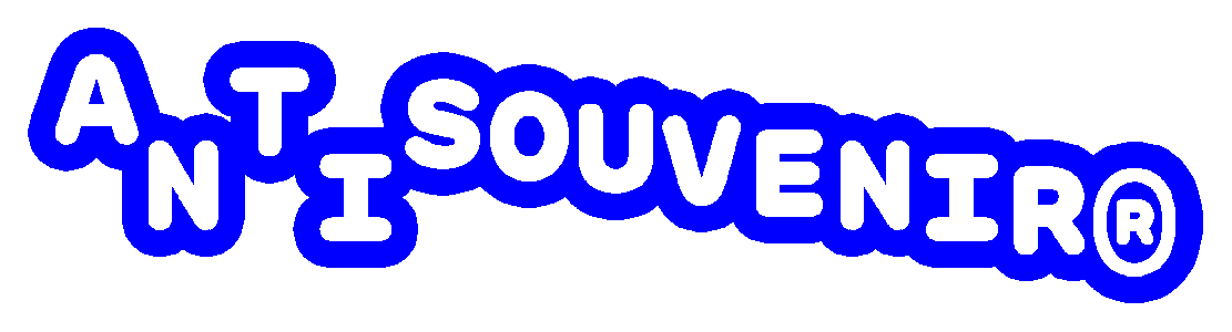 ANTISOUVENIR® Home