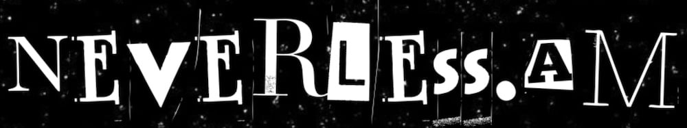 NEVERLESS.AM MERCH Home