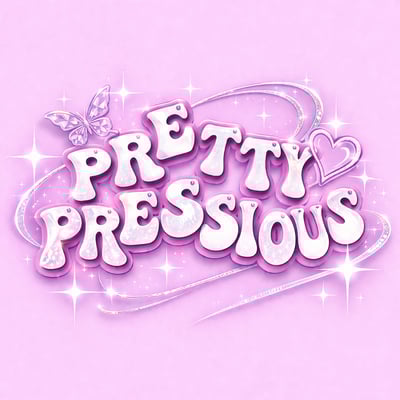 Pretty Pressious