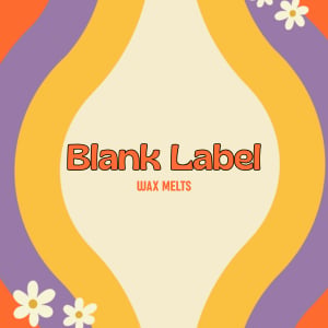 Blank Label Wax Melts Home