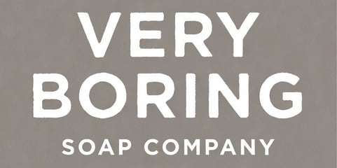 VERY BORING            SOAP COMPANY Home