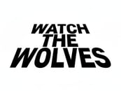 Watch the Wolves Home