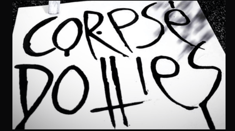 Corpse Dollies Home