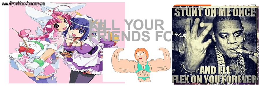 kill your friends for money Home