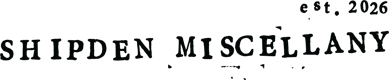Shipden Miscellany Home