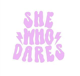 She Who Dares Home