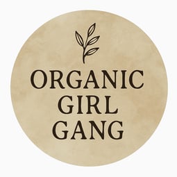 Organic Girl Gang Home