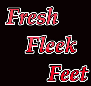 Fresh Fleek Feet