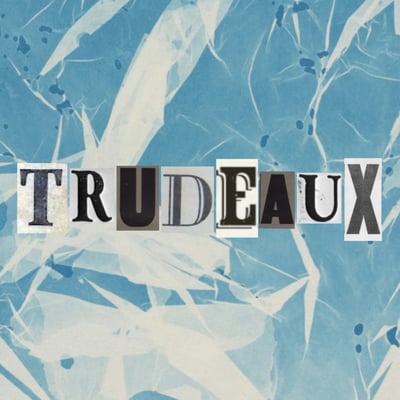 TRUDEAUX