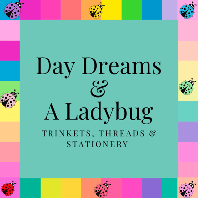 Welcome to Daydreams and a Ladybug