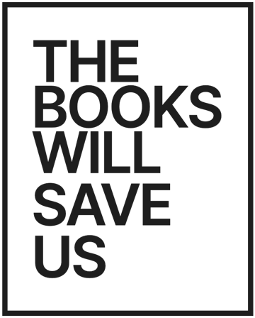 The Books Will Save Us Home