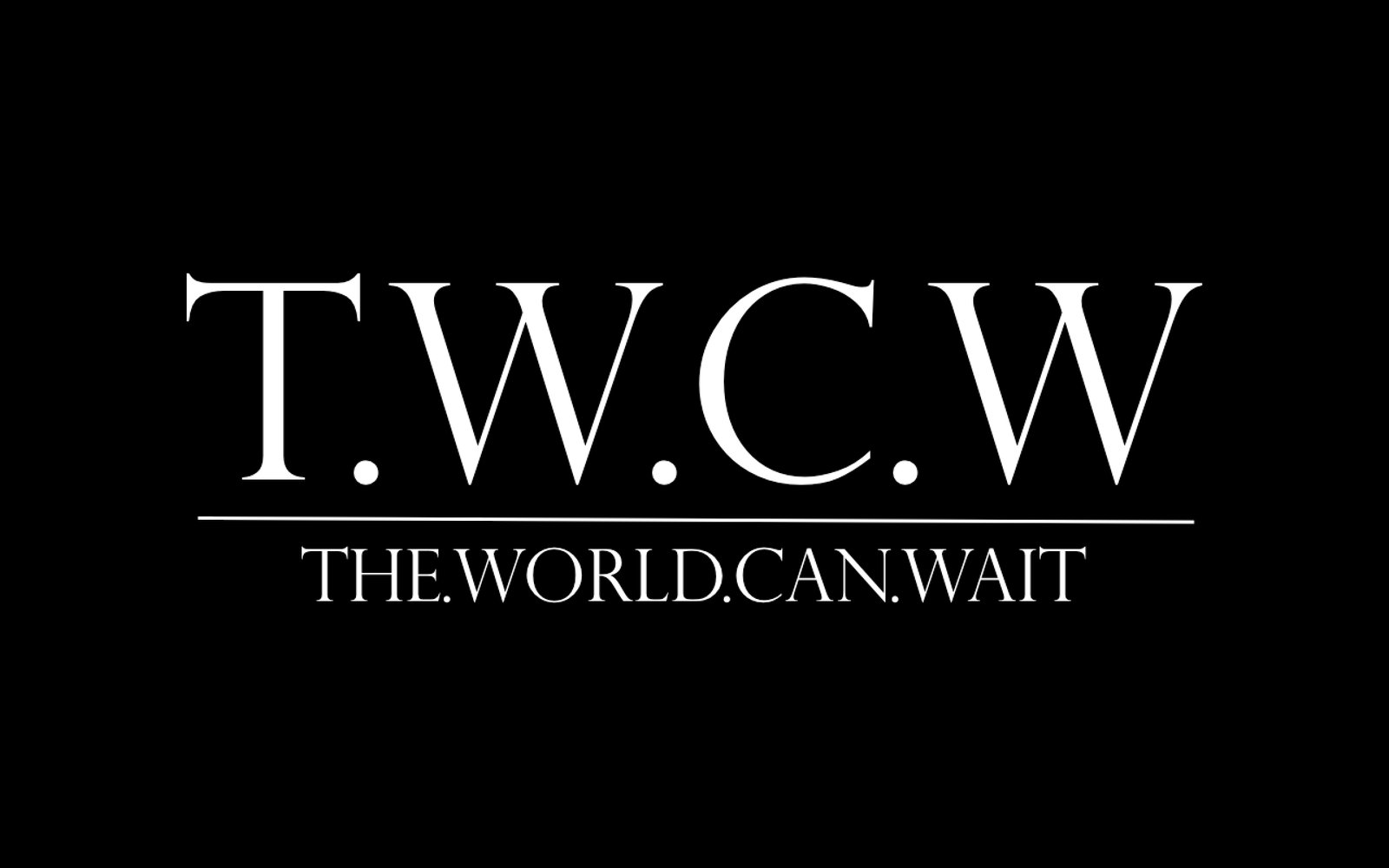 The World Can Wait Merch