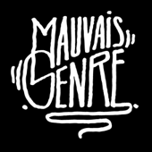 Mauvais Genre