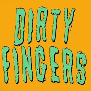 Dirty Fingers