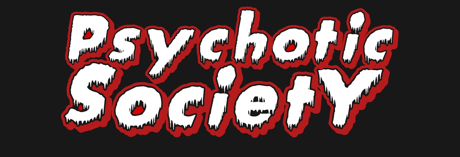 Psychotic Society