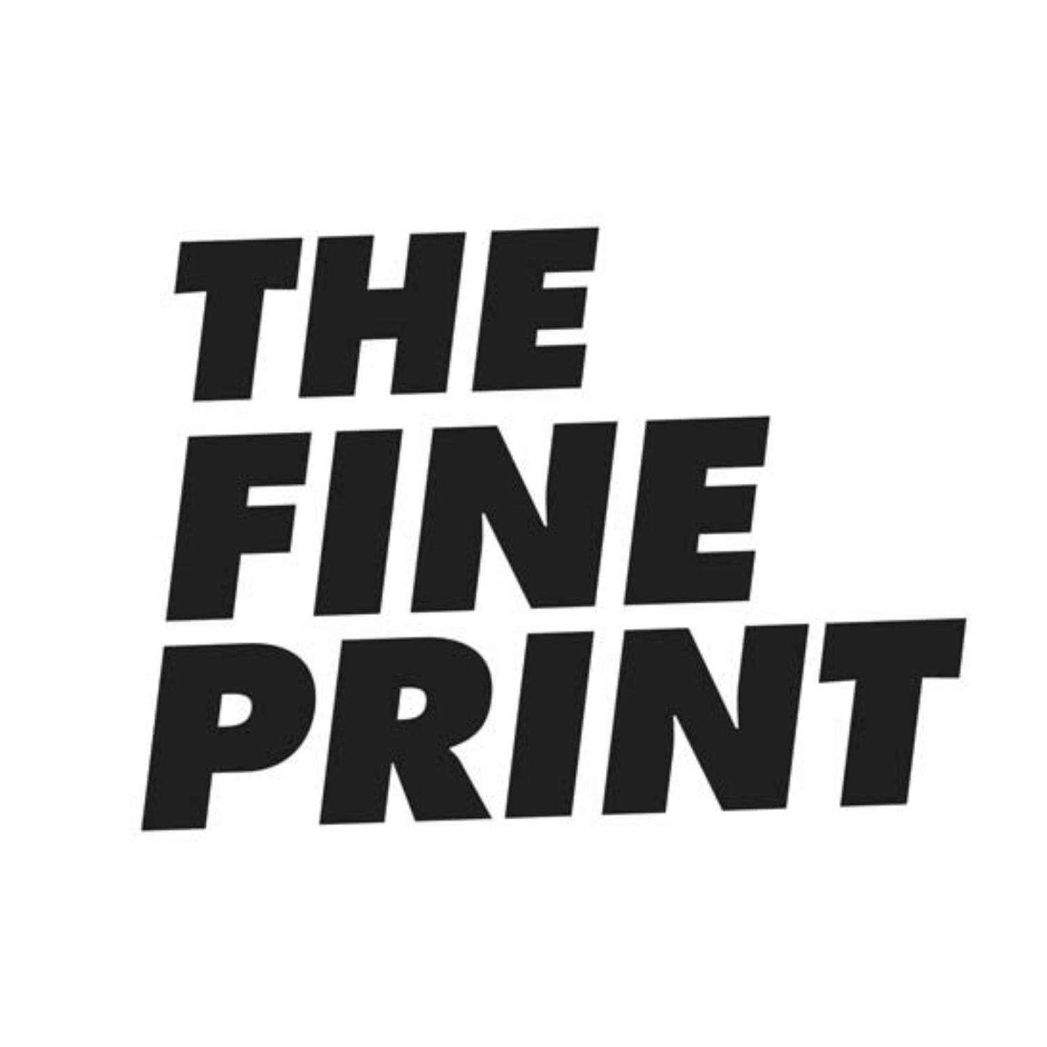 The Fine Print